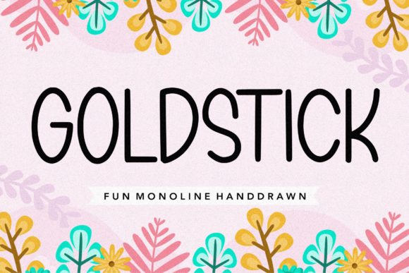 Goldstick: The Font That Makes Your Message Shine