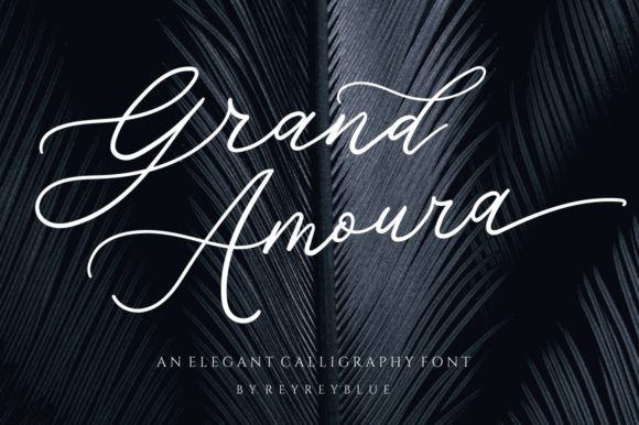 Grand Amoura: The Font That Elevates Your Digital Brand