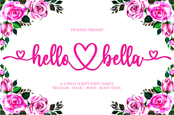 Hello Bella: A Font That Speaks in Romance