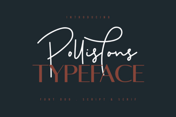 Pollistons: A Versatile Font Duo for Creative Branding